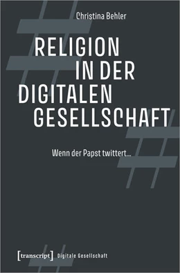 Abbildung von Behler | Religion in der digitalen Gesellschaft | 1. Auflage | 2024 | beck-shop.de