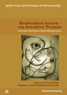 Abbildung von Israel / Enriquez de Salamanca | Beobachten lernen – ein kreativer Prozess | 1. Auflage | 2024 | beck-shop.de