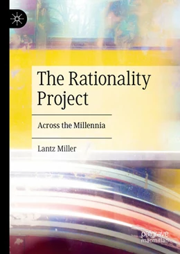 Abbildung von Miller | The Rationality Project | 1. Auflage | 2024 | beck-shop.de