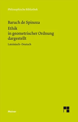 Abbildung von Spinoza / Bartuschat | Ethik in geometrischer Ordnung dargestellt | 1. Auflage | 2015 | beck-shop.de