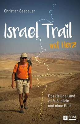 Abbildung von Seebauer | Israel Trail mit Herz | 2. Auflage | 2016 | beck-shop.de