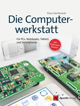 Abbildung von Dembowski | Die Computerwerkstatt | 1. Auflage | 2016 | beck-shop.de