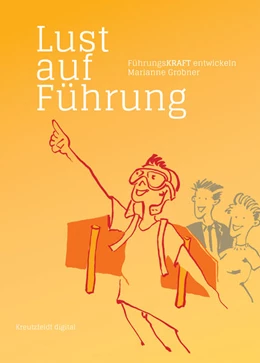 Abbildung von Grobner | Lust auf Führung | 2. Auflage | 2016 | beck-shop.de