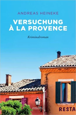 Abbildung von Heineke | Versuchung à la Provence | 1. Auflage | 2019 | beck-shop.de