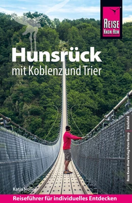 Abbildung von Nolles | Reise Know-How Reiseführer Hunsrück mit Koblenz und Trier | 2. Auflage | 2021 | beck-shop.de