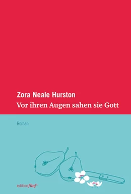 Abbildung von Hurston | Vor ihren Augen sahen sie Gott | 1. Auflage | 2016 | beck-shop.de