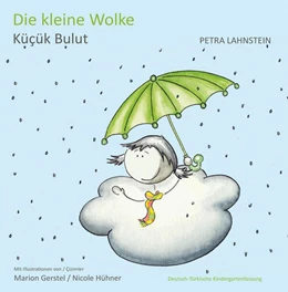 Abbildung von Lahnstein | Die kleine Wolke KITA-Version dt./türk. | 1. Auflage | 2016 | beck-shop.de