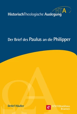 Abbildung von Häußer | Der Brief des Paulus an die Philipper | 1. Auflage | 2016 | beck-shop.de