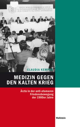 Abbildung von Kemper | Medizin gegen den Kalten Krieg | 1. Auflage | 2016 | beck-shop.de