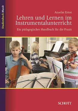 Abbildung von Anselm | Lehren und Lernen im Instrumentalunterricht | 1. Auflage | 2016 | beck-shop.de