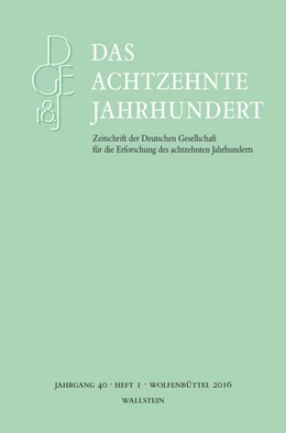 Abbildung von Zelle | Das achtzehnte Jahrhundert 40/1 | 1. Auflage | 2016 | beck-shop.de