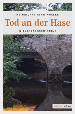 Abbildung von Noelke | Tod an der Hase | 1. Auflage | 2016 | beck-shop.de