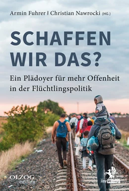 Abbildung von Arnold / Fuhrer | Schaffen wir das? | 1. Auflage | 2016 | beck-shop.de