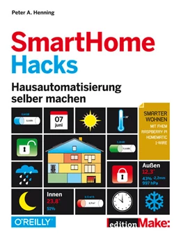 Abbildung von Henning | SmartHome Hacks | 1. Auflage | 2016 | beck-shop.de