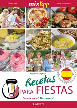 Abbildung von Augustin / Watermann | MIXtipp: Recetas para fiestas (español) | 1. Auflage | 2016 | beck-shop.de