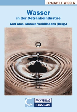 Abbildung von Ahrens / Glas | Wasser in der Getränkeindustrie | 1. Auflage | 2016 | beck-shop.de