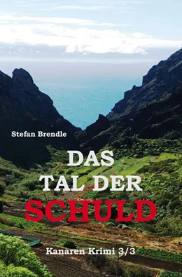 Abbildung von Brendle | Das Tal der Schuld | 1. Auflage | 2016 | beck-shop.de