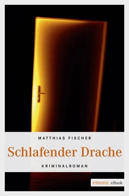 Abbildung von Fischer | Schlafender Drache | 1. Auflage | 2016 | beck-shop.de