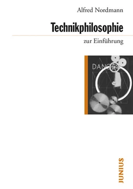 Abbildung von Nordmann | Technikphilosophie zur Einführung | 1. Auflage | 2016 | beck-shop.de