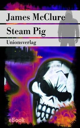 Abbildung von McClure | Steam Pig | 1. Auflage | 2016 | beck-shop.de