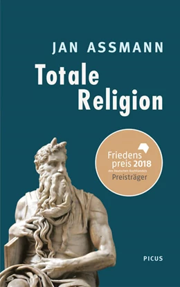 Abbildung von Assmann | Totale Religion | 1. Auflage | 2016 | beck-shop.de