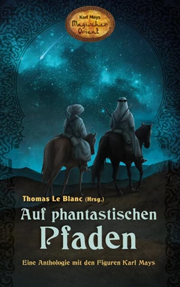 Abbildung von Le Blanc | Auf phantastischen Pfaden | 1. Auflage | 2016 | beck-shop.de