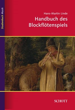 Abbildung von Linde | Handbuch des Blockflötenspiels | 1. Auflage | 2016 | beck-shop.de