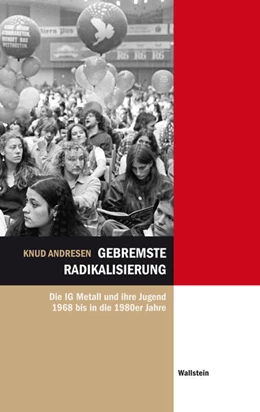 Abbildung von Andresen | Gebremste Radikalisierung | 1. Auflage | 2016 | beck-shop.de