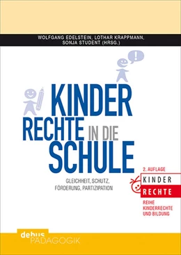 Abbildung von Edelstein / Krappmann | Kinderrechte in die Schule | 2. Auflage | 2016 | beck-shop.de