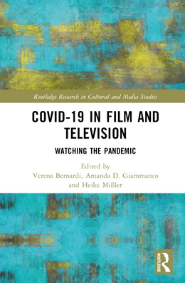 Abbildung von Giammanco / Mißler | Covid-19 in Film and Television | 1. Auflage | 2024 | beck-shop.de