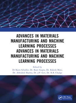 Abbildung von Sharma / Schuller | Recent Advances in Material, Manufacturing, and Machine Learning | 1. Auflage | 2024 | beck-shop.de