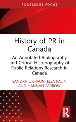 Abbildung von Palin / Farrow | History of PR in Canada | 1. Auflage | 2024 | beck-shop.de