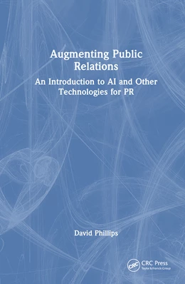 Abbildung von Phillips | Augmenting Public Relations | 1. Auflage | 2024 | beck-shop.de