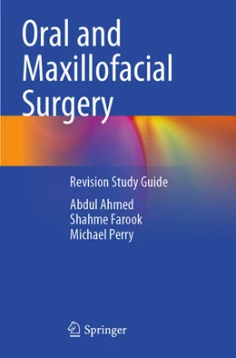 Abbildung von Ahmed / Perry | Oral and Maxillofacial Surgery | 1. Auflage | 2024 | beck-shop.de