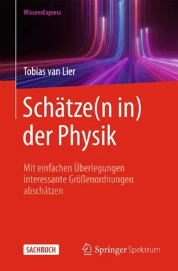 Abbildung von Lier | Schätze(n in) der Physik | 1. Auflage | 2024 | beck-shop.de