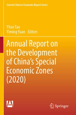 Abbildung von Yuan / Tao | Annual Report on the Development of China's Special Economic Zones (2020) | 1. Auflage | 2024 | beck-shop.de