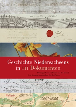Abbildung von Bei Der Wieden / Steinwascher | Geschichte Niedersachsens in 111 Dokumenten | 1. Auflage | 2016 | beck-shop.de