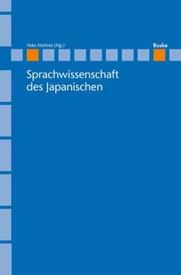 Abbildung von Nishina | Sprachwissenschaft des Japanischen | 1. Auflage | 2016 | beck-shop.de