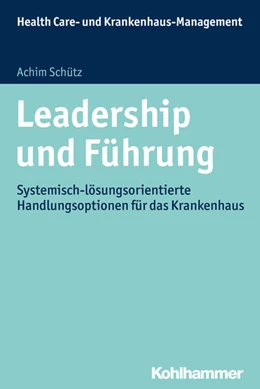 Abbildung von Schütz | Leadership und Führung | 1. Auflage | 2016 | beck-shop.de