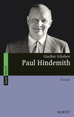 Abbildung von Schubert | Paul Hindemith | 1. Auflage | 2017 | beck-shop.de