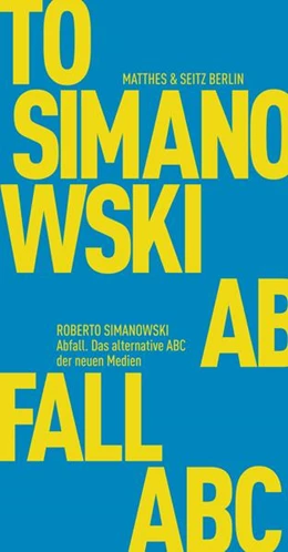 Abbildung von Simanowski | Abfall | 1. Auflage | 2017 | beck-shop.de