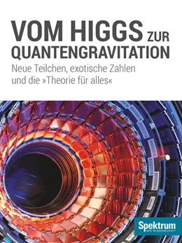 Abbildung von Vom Higgs zur Quantengravitation | 1. Auflage | 2015 | beck-shop.de