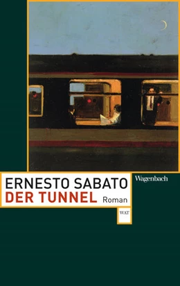 Abbildung von Sabato | Der Tunnel | 1. Auflage | 2017 | beck-shop.de