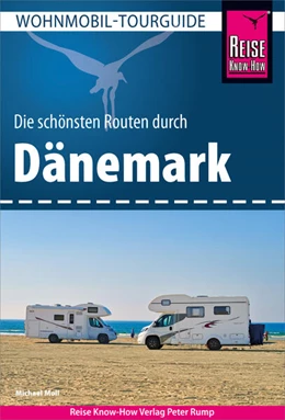 Abbildung von Moll | Reise Know-How Wohnmobil-Tourguide Dänemark | 7. Auflage | 2024 | beck-shop.de