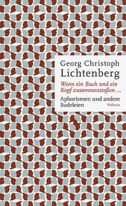 Abbildung von Lichtenberg / Joost | Wenn ein Buch und ein Kopf zusammenstoßen... | 1. Auflage | 2017 | beck-shop.de