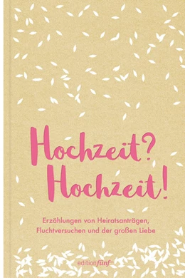 Abbildung von Austen / Woolf | Hochzeit? Hochzeit! | 1. Auflage | 2017 | beck-shop.de