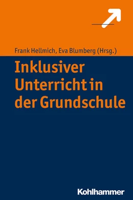 Abbildung von Hellmich / Blumberg | Inklusiver Unterricht in der Grundschule | 1. Auflage | 2017 | beck-shop.de