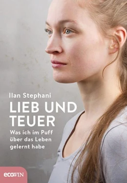 Abbildung von Stephani | Lieb und teuer | 1. Auflage | 2017 | beck-shop.de