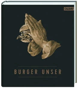 Abbildung von Tzschirner / Lecloux | Burger Unser | 1. Auflage | 2017 | beck-shop.de