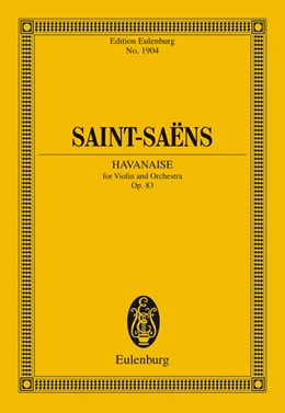 Abbildung von Saint-Saëns / Birtel | Havanaise | 1. Auflage | 2017 | beck-shop.de